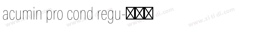 acumin pro cond regu字体转换